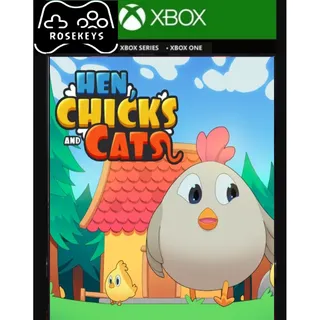 HEN, CHICKS AND CATS