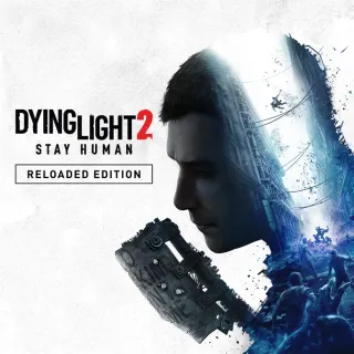 Dying Light 2: Stay Human - Reloaded Edition[TURKEY]