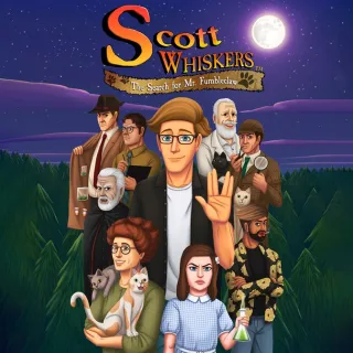 Scott Whiskers in: the Search for Mr