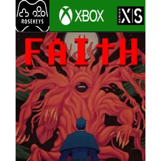 FAITH: The Unholy Trinity