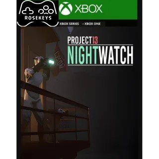 Project 13: Nightwatch
