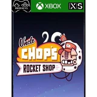 Uncle Chop's Rocket Shop