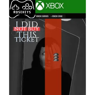I Did Not Buy This Ticket