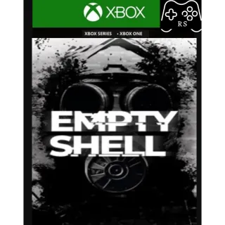 EMPTY SHELL