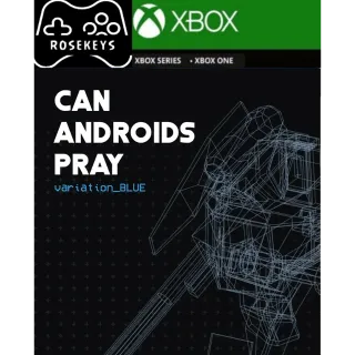 CAN ANDROIDS PRAY: BLUE