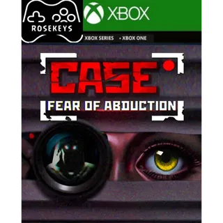 CASE RECORDS: Fear of Abduction