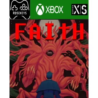 FAITH: The Unholy Trinity