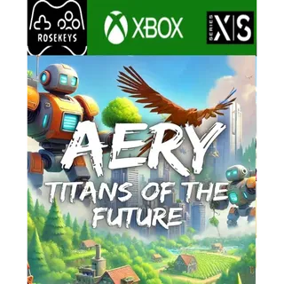Aery: Titans of the Future