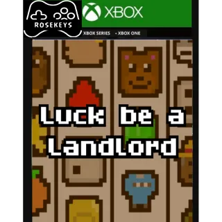 Luck be a Landlord