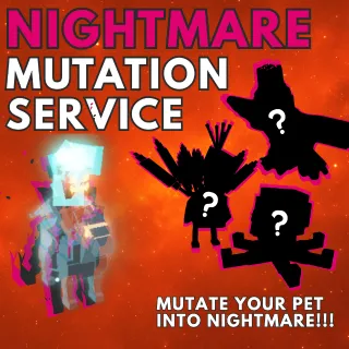 X2 NIGHTMARE MUTATION SERVICE  - INSTANT