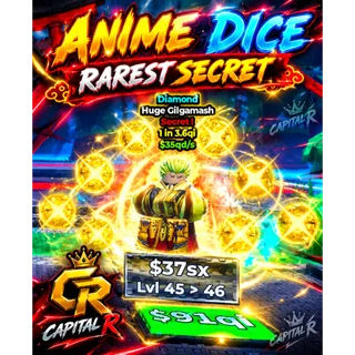 Huge Gilgamash - Anime Dice (Secret)