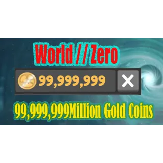 Other | World// Zero Gold Coins