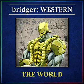 bridger: WESTERN - The World (TW)