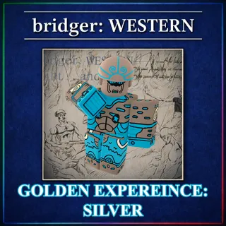 bridger: WESTERN - SILVER GOLDEN EXPERIENCE (GE)