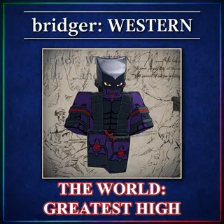 bridger: WESTERN - The World Greatest High (TWGH)