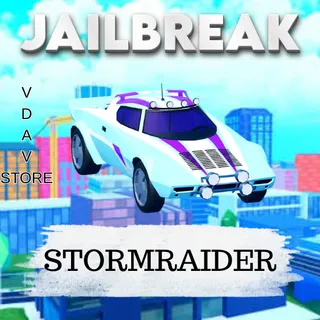 Jailbreak  STORMRAIDER