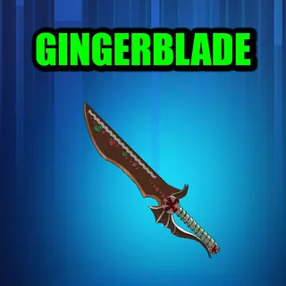 GINGERBLADE
