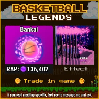 Bankai| Basketball legends | Trade in game