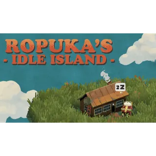 Ropuka's Idle Island