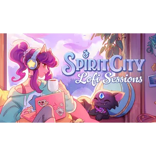 Spirit City: Lofi Sessions