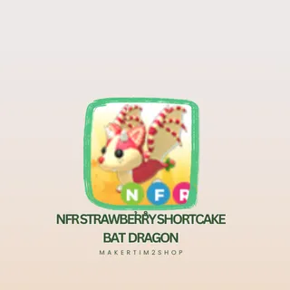 NFR STRAWBERRY SHORTCAKE BAT DRAGON