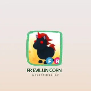 FR EVIL UNICORN