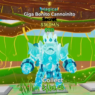 Magical Giga Bonito Cannoinito 360M/s 1 trait - Fortnite Steal the Brainrot
