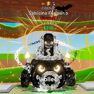 Gothic Salsicino Furiosino 1.5B/s 3 trait - Fortnite Steal the Brainrot