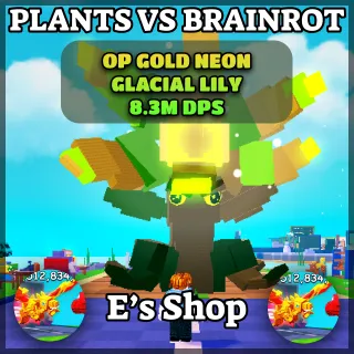 ❄️8.3M+ dps GOLD NEON GLACIAL LILY❄️ Plants Vs Brainrots (PVB) | FAST | CHEAP | DELIVERY