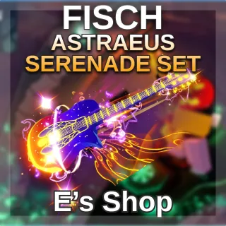 Astraeus Serenade Rod Set Fisch Roblox - All ingredients