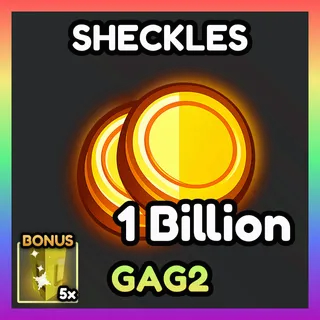 1 Billion Sheckles - CHEAP! (GAG2)