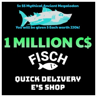 1 MILLION C$ - FISCH