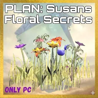 2x Susan's Floral Secrets Plans | Big Bloom
