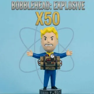Bobblehead Explosive X50