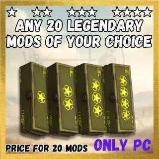 20 lEGENDARY MODS