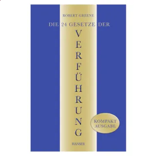 Die 24 Gesetze der Verführung 