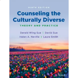 Counseling The Culturally Diverse| Theory and Practice| (9th Edition) 