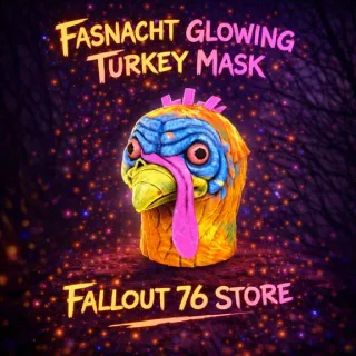 Fasnacht Glowing Turkey