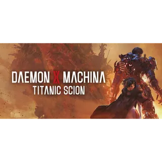 Daemon X Machina: Titanic Scion