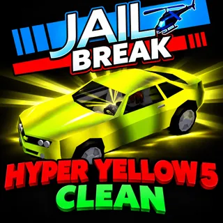 Clean Hyper Yellow 5 | Jailbreak 