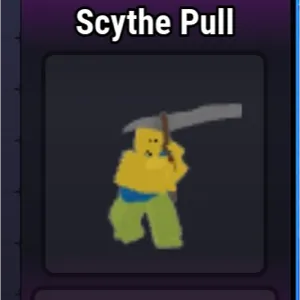 Scythe Pull