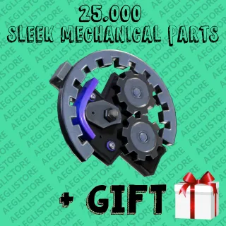 25.000 SLEEK MECHANICAL PARTS