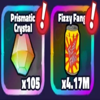 Prismatic Crystal + Fizzy Fang
