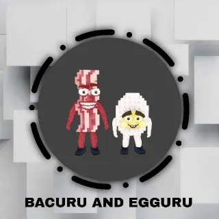 Bacuru And Egguru