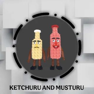 Ketchuru And Musturu