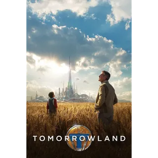 Tomorrowland HD MOVIESANYWHERE