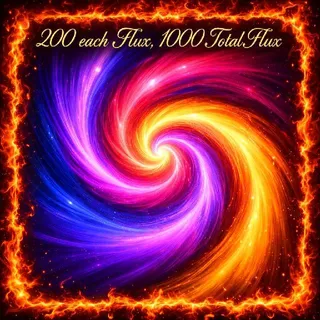 1000 Flux 200 Each