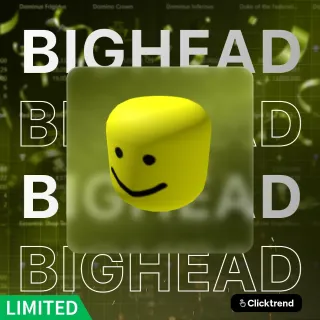 Limited | [BIGHEAD] Big Head