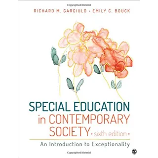 Special Education in Contemporary Society: An Introduction to Exceptionality, 6th Edition (eBook)