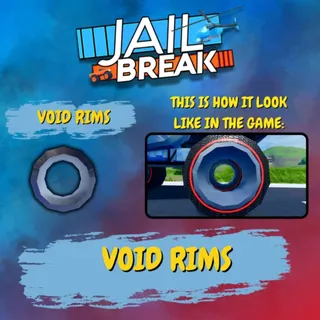 JailBreak Void Rims